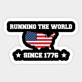 Running the World Since 1776 Sticker